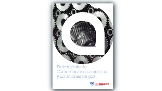 eBook Tratamiento térmico cementación Air Liquide