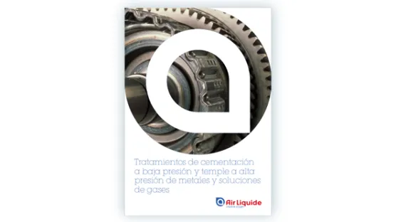 eBook Tratamiento térmico cementación a baja presión Air Liquide